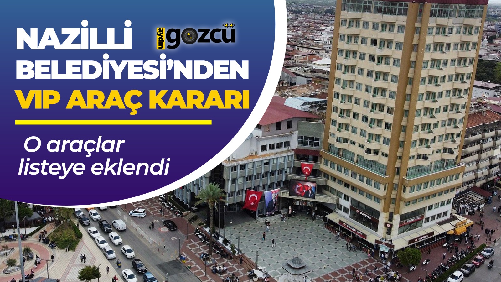 Nazilli Belediyesi sorun çıkaran araçlarını satışa çıkardı. Listede VIP araçlar